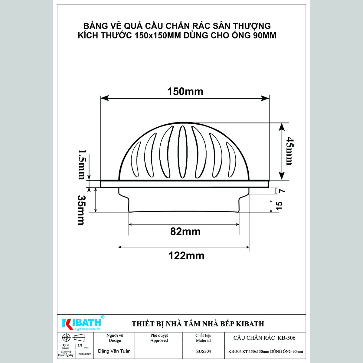 bảng vẽ chi tiết cầu chắn rác inox 304 kích thước 150x150mm cho ống D90mm