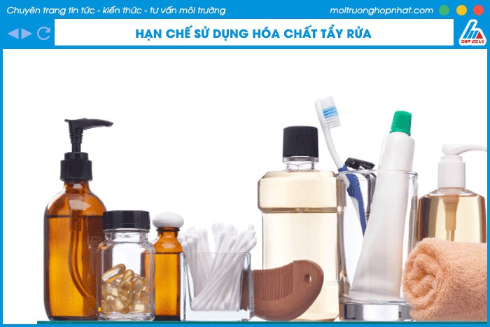 Hạn chế hóa chất tẩy rửa trong gia đình là cách bảo vệ môi trường nước và sức khỏe cộng đồng