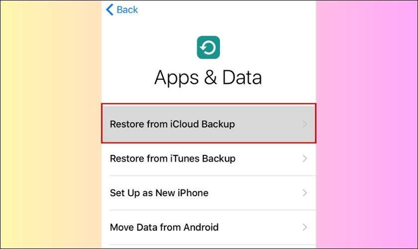 Lựa chọn khôi phục từ bản sao lưu iCloud trong quá trình thiết lập iPhone, cách lấy lại tin nhắn đã xóa