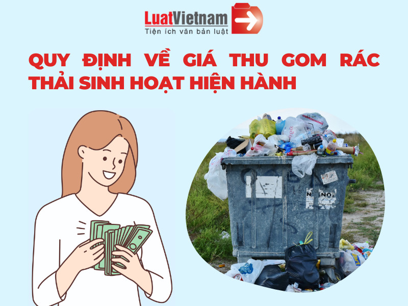 Quy định về allintitle:giá thu gom rác thải sinh hoạt và quy trình xử lý