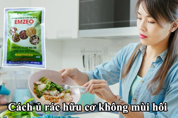 Quy trình cách ủ rác hữu cơ với chế phẩm vi sinh giúp loại bỏ mùi hôi