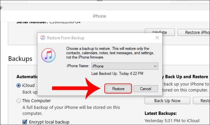 Xác nhận khôi phục từ bản sao lưu trên iTunes để lấy lại tin nhắn đã xóa