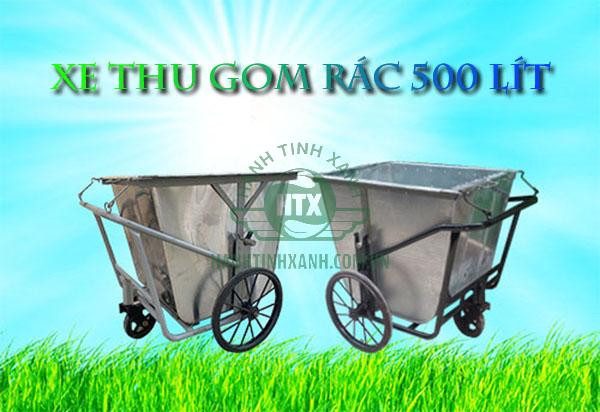 Xe gom rác 500L với thiết kế thùng tôn mạ kẽm